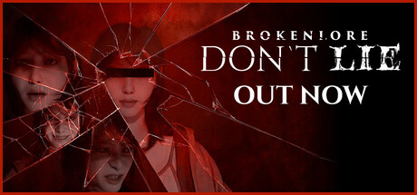 【BrokenLore: DON’T LIE】通常エンディングまで攻略